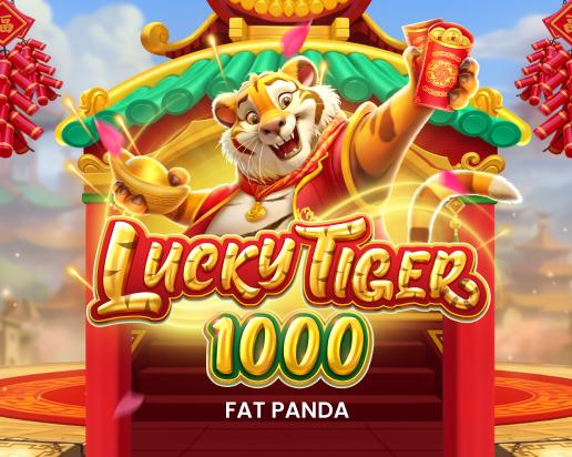 Lucky Tiger 1000